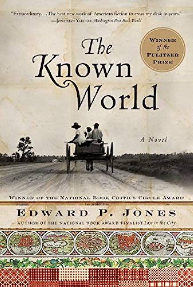 The Known World by Edward P. Jones