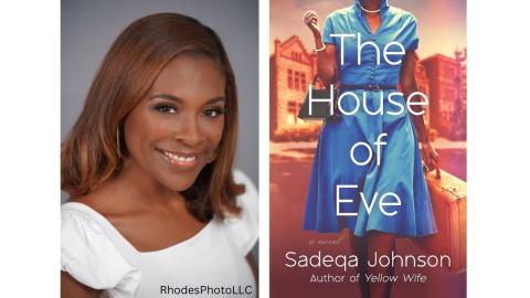 Sadeqa Johnson & The House of Eve