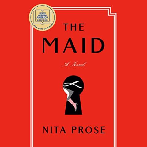 Cover of The Maid by Nita Prose. Red cover with image of a keyhole and a maid's legs in the keyhole. 