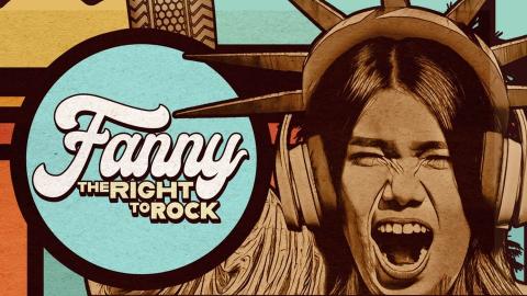 Fanny:  The Right to Rock 