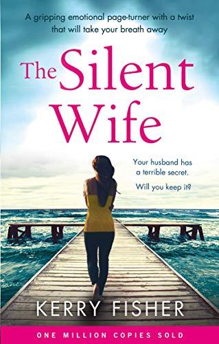 The Silent Wife by Kerry Fisher