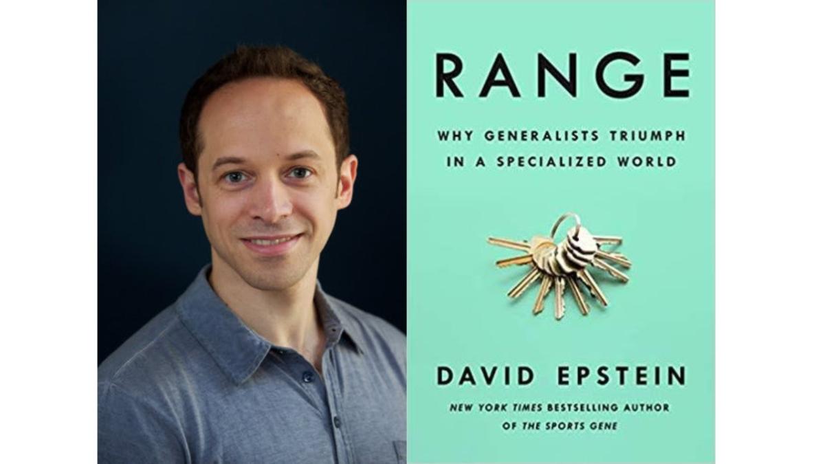 headshot of David Epstein with teal cover of his book Range